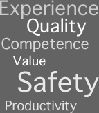 Experience, Quality, Competence, Safety, Productivity & Value